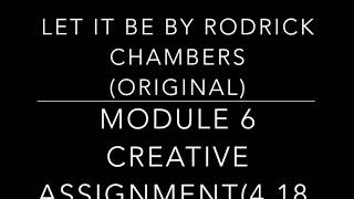 Let It Be Creative Assignment Module 6 1