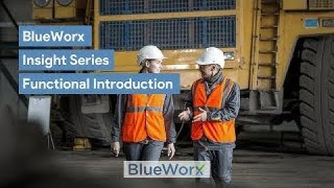 BlueWorx Insight Series - Functional Introduction