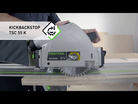 KickbackStop in the TSC 55 K cordless plunge-cut saw