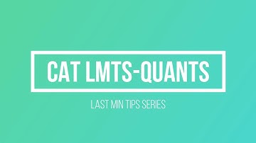 CAT 2021 QUANTS | Last Minute Tips | IIM Sambalpur