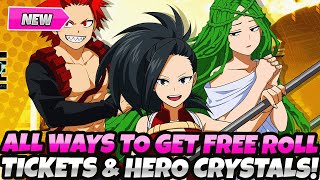 *ALL WAYS TO EARN FREE ROLL TICKETS & HERO CRYSTALS* + TIPS TO GET MORE! (My Hero Ultra Rumble | MHA