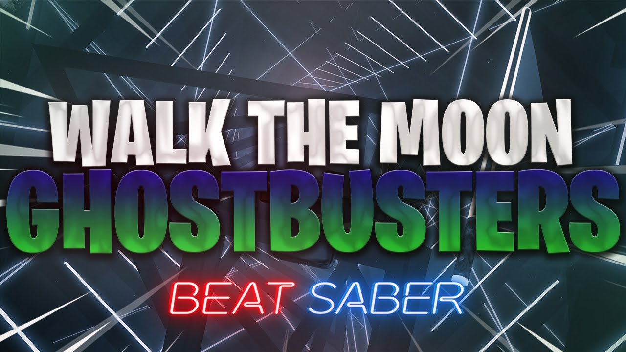 [Beat Saber] Ghostbusters YouTube