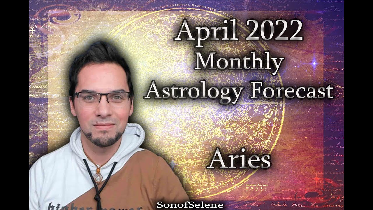 Aries April 2022 Monthly Astrology Forecast