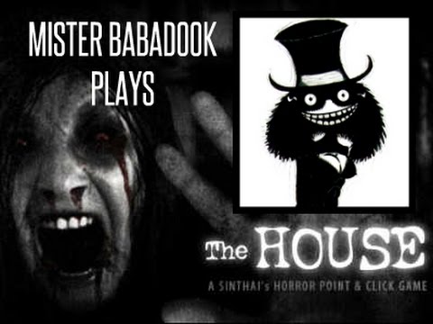 The Babadook Plays The House A Horror Game - babadook song roblox id