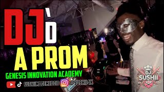 Dj’d A Prom: Genesis Innovation Academy