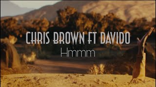 Chris Brown - Hmmm (Visualizer) ft. Davido