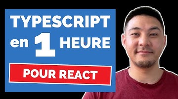 Apprendre TYPESCRIPT pour REACT en 1 HEURE (l