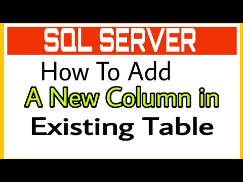 How to Add  New Column to a Table in SQL