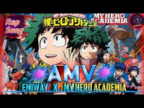 Emiway-My hero academia | ft.deku | jump kar rap song | 2020 rap | cartoon kids Official | [AMV]