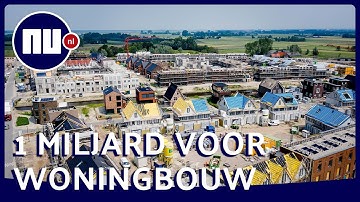 Waarom 1 miljard voor woningbouw helpt (maar geen oplossing is) | NU.nl