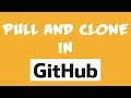 Pull and Clone in GitHub using GitBash