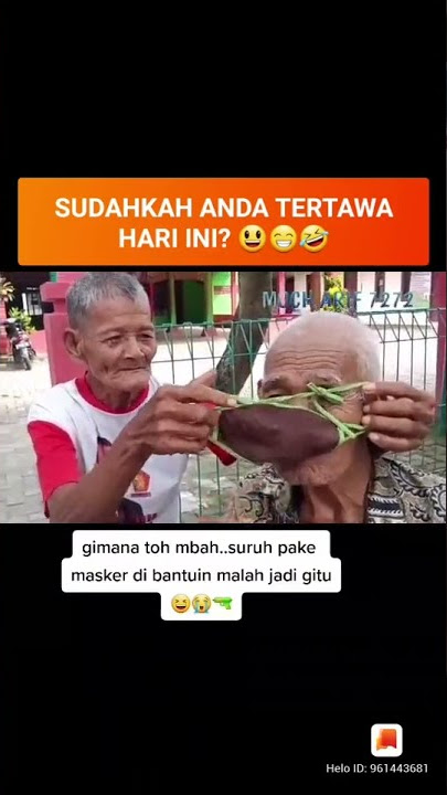 Kelakuan kocak dua orang tua yg saling tidak paham memakai masker
