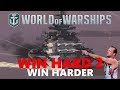 World of Warships - Win Hard 2: Win Harder