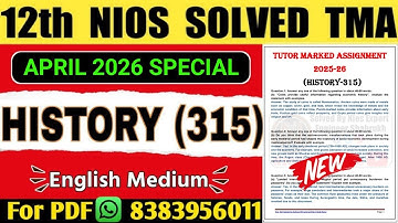 Nios Class 12 History TMA Solved 2025-26 | Nios History TMA 2026 | Nios History 315 Assignment 2026