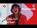 Mell &amp; Vintage Future - Love Train | live in Muziekcafé
