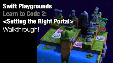 Swift Playgrounds - Setting the Right Portal (Learn to Code 2)
