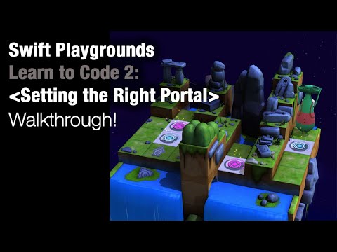 Swift Playgrounds - Setting the Right Portal (Learn to Code 2)