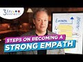 How To Become A Stronger Empath