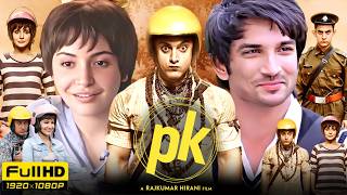 Pk Full Movie 2014 | Aamir Khan | Anushka Sharma | Sushant Singh Rajput | Saurabh | Story & Explain 