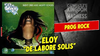 Eloy: &quot;De labore solis&quot; (1979)