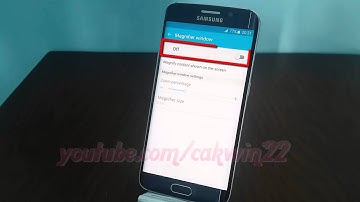 Android Lollipop : How to enable or disable Magnifier Window on Samsung Galaxy S6