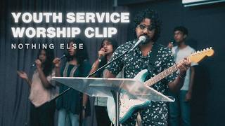 Download lagu NOTHING ELSE | Youth Service | Worship Clip #10
