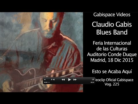 Esto se acaba aqui - Claudio Gabis - CCCD Madrid 18-12-15 - vog.225