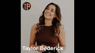 EP27 - From Side Hustle to Studio | Taylor Dederick of Unless Media