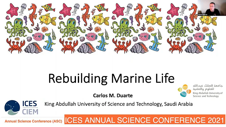 ASC 2021 Keynote: Rebuilding marine life by Carlos...