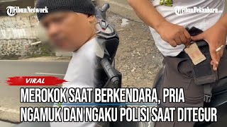 Emosi Ditegur Merokok Saat Berkendara, Seorang Pria Ngamuk dan Mengaku Sebagai Polisi Viral