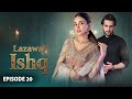 Lazawal Ishq Episode 20 Usama Khan Anmol Baloch Latest Pakistani Drama Lazawal Ishq Episode 20 Usama Khan Anmol Baloch Latest Pakistani Drama