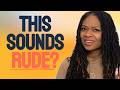 5 English Phrases That Sound RUDE — Don't Say These! | Polite English for Real Life