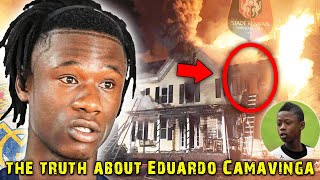 The Dark Past Of Eduardo Camavinga