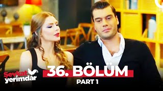 Şevkat Yerimdar 36. Bölüm Part 1