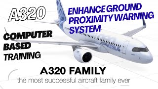 A320 CBT - Enhance Ground Proximity Warning System