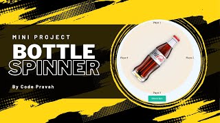 Bottle Spinner Game | Frontend Interview Questions | Mini Project | HTML, CSS, Javascript Questions screenshot 3
