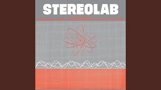 Video thumbnail of "Stereolab - U.H.F. - MFP (2018 Remaster)"