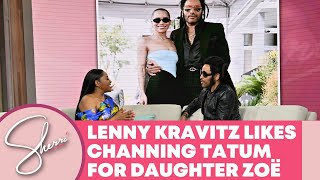 Lenny Kravitz’s Future Son-in-Law Channing Tatum | Sherri Shepherd