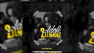 Adofi - Temmuz 2 Resimi