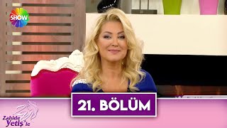 Zahide Yetişle 22. Bölüm