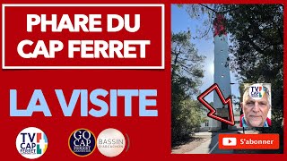 Visiter le phare du Cap Ferret