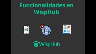 Funcionalidades en WispHub screenshot 4