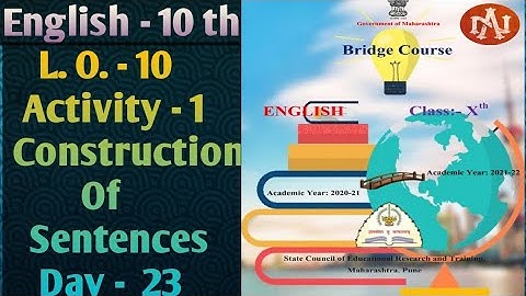 Std.10 English Bridge course | L.O. 10 Activity-1 | Construction of Sentences| Narayani Tech Academy
