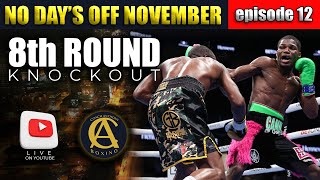 We got the 8th Round ko Raymond Ford over Sakaria lukas! [ No day's Off Novemeber episode 12 ]