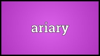 Ariary Meaning