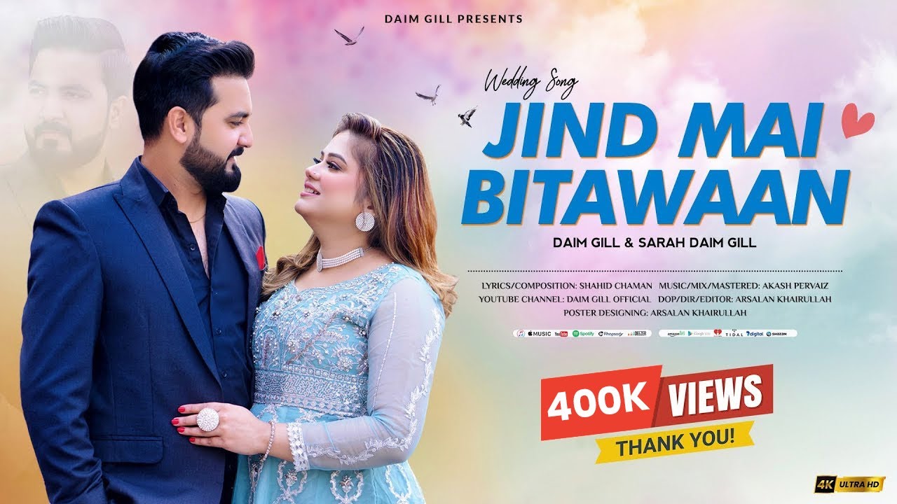 JIND MAI BITAWAAN || Wedding Song || Daim Gill & Sarah Daim Gill || 4k