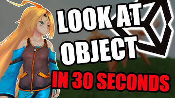 How to make model look at object | Unity in 30 seconds