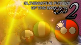 Alternative Future of the World INFINITY 2 | Episode 8 | Crisis Forever