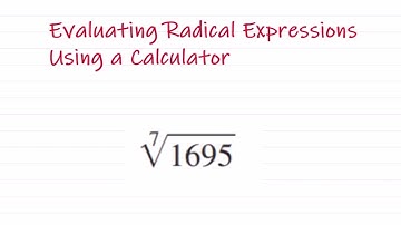 How to Evaluate Radical Expressions using a Calculator