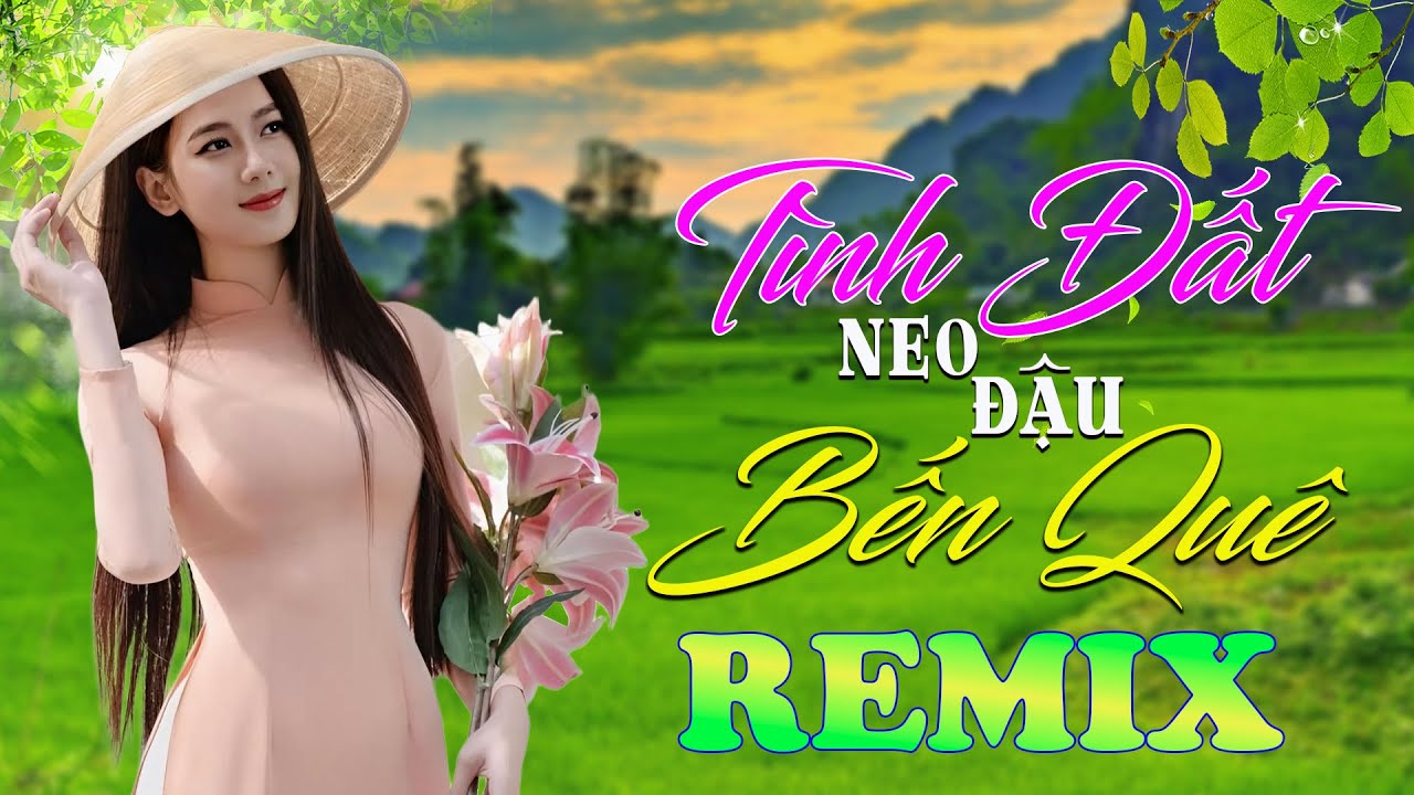 Tình Đất, Neo Đậu Bến Quê ➤ Dân Ca Xứ Nghệ 2025 - Lk Nhạc Sống Thôn Quê Phối Mới Nhất TOÀN BÀI HAY